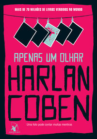 Capa do livro Apenas um Olhar, de Harlan Coben