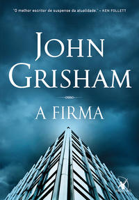 Capa do livro A Firma, de John Grisham