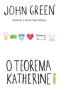 Capa do livro O Teorema Katherine, de John Green