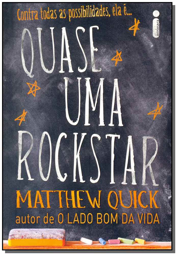 Capa do livro Quase uma Rockstar, de Matthew Quick