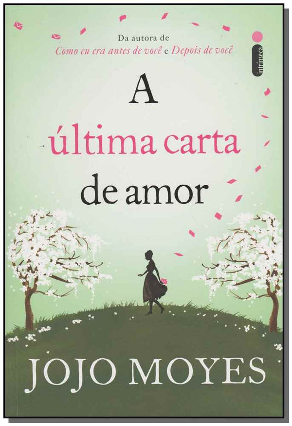 Capa do livro A Última Carta de Amor - (9574), de Jojo Moyes