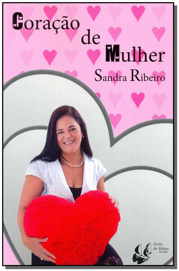 Capa do livro Coração de Mulher, de Sandra Ribeiro