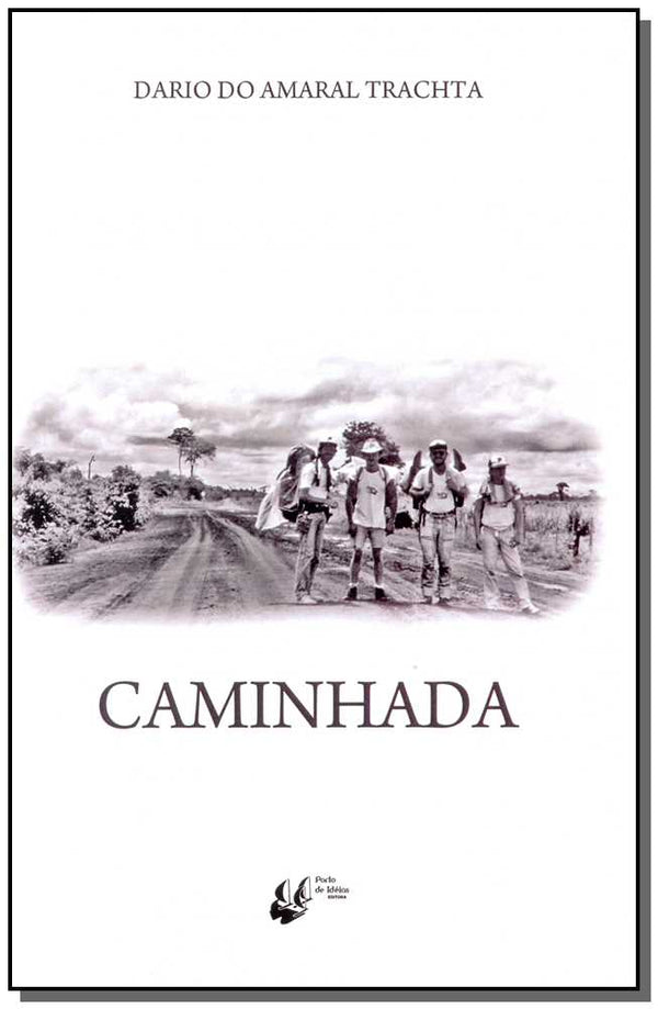 Capa do livro Caminhada, de Dario do Amaral Trachta