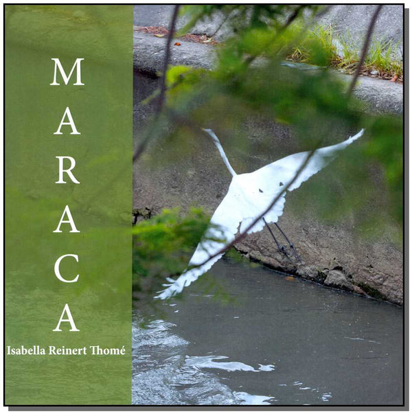 Capa do livro Maraca, de Isabella Reinert Thome