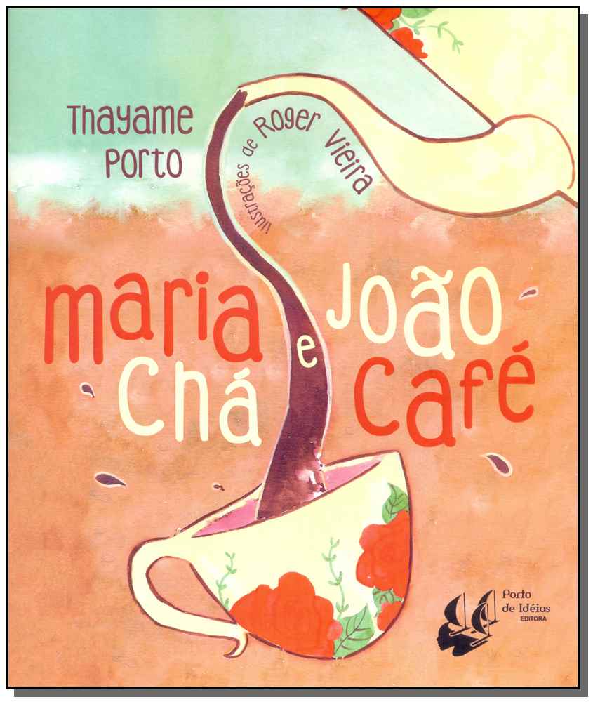 Maria Chá e João Café