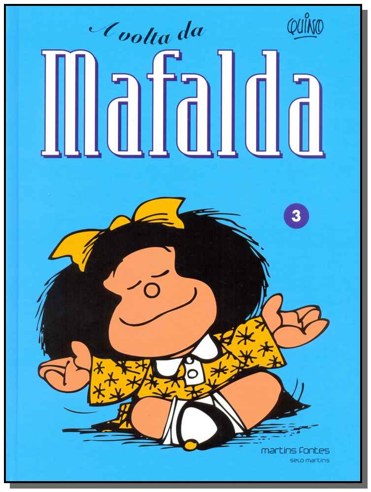 Mafalda 03 - A Volta da Mafalda