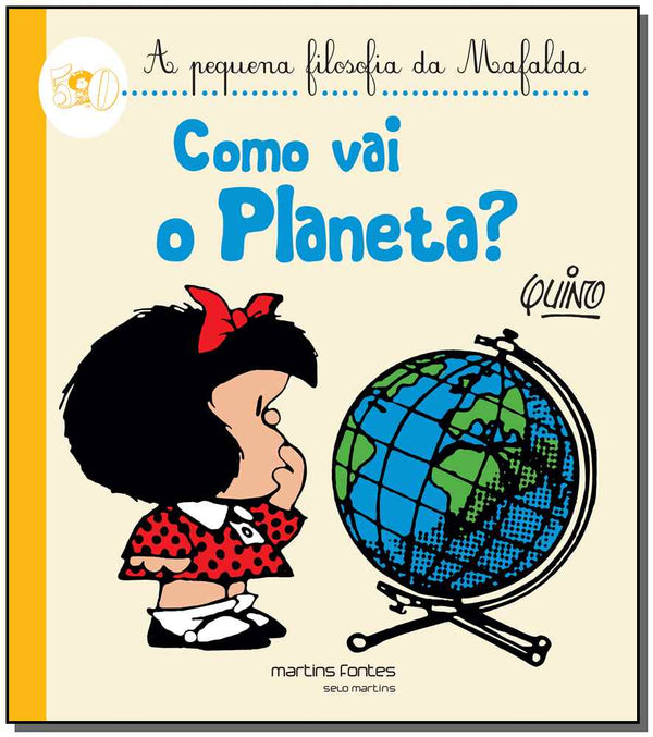 Capa do livro Como Vai o Planeta?, de Quino