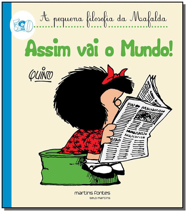 Capa do livro Assim Vai o Mundo!, de Quino