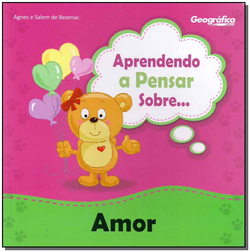 Aprendendo a Pensar sobre - Amor