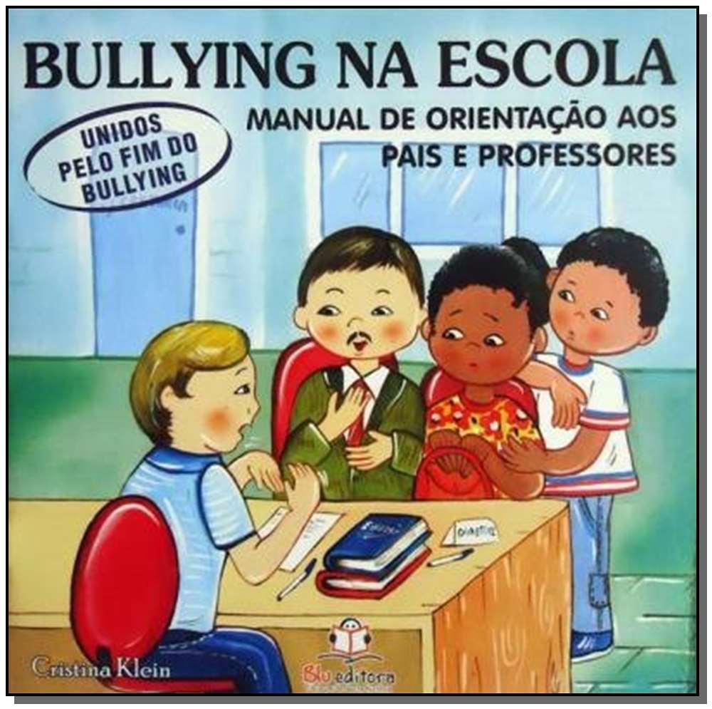Bullying na Escola - Unidos Pelo Fim (Manual)