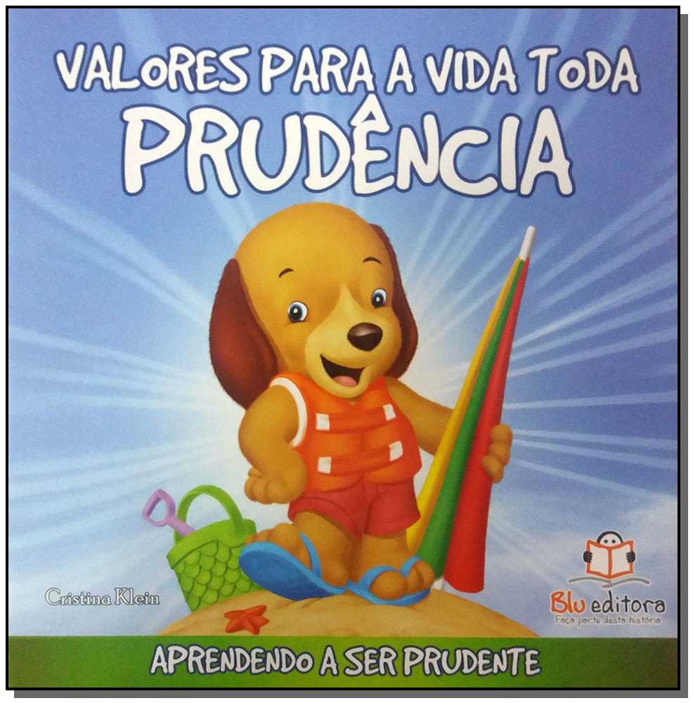 Valores para a Vida Toda - Prudência