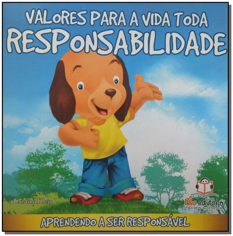 Valores para a Vida Toda - Responsabilidade