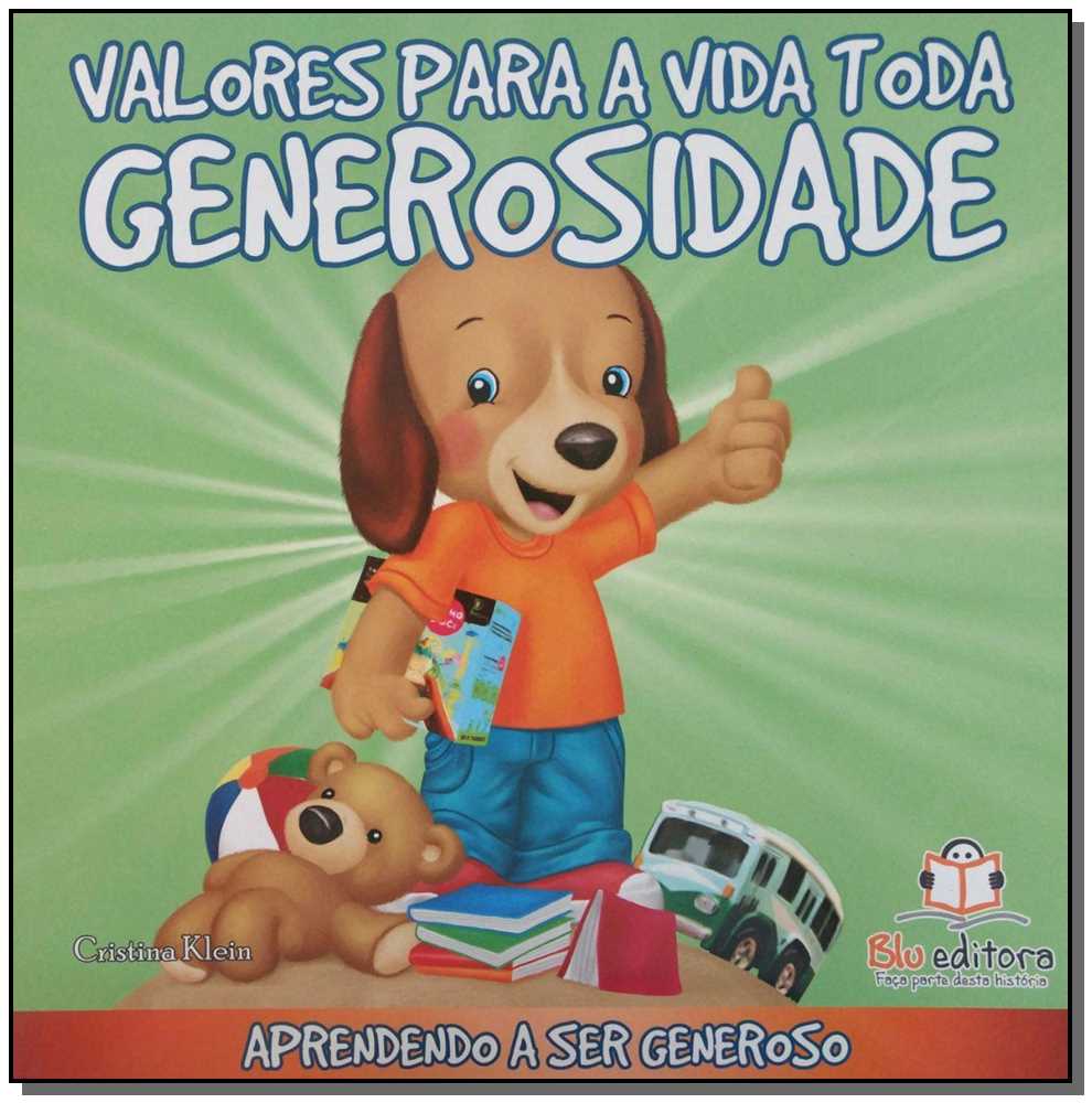 Valores para a Vida Toda - Generosidade