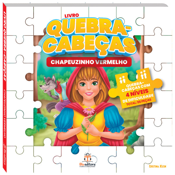 Capa do livro Quebra-Cabeça Chapeuzinho Vermelho, de Cristina Klein