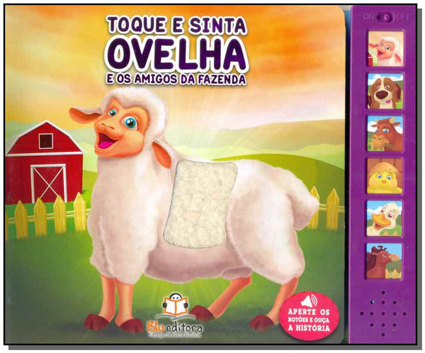 Capa do livro Toque e Sinta - Ovelha e os Amigos da Fazenda, de Editora Blu
