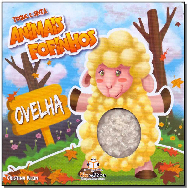 Capa do livro Toque e Sinta - Animais Fofinhos - Ovelha, de Cristina Klein