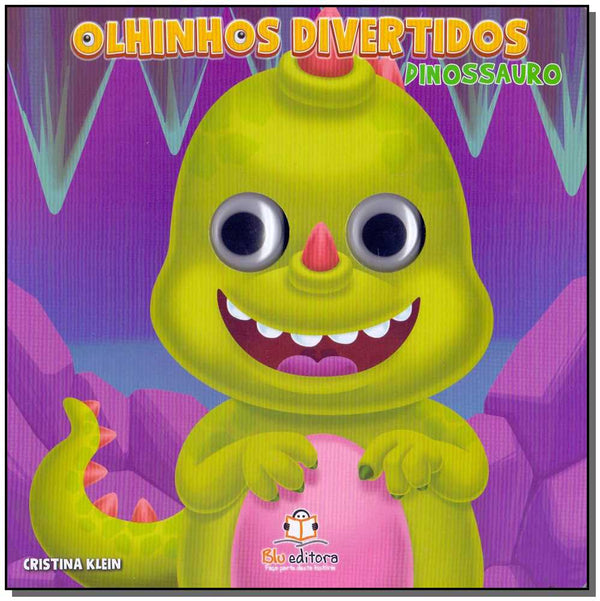 Capa do livro Olhinhos Divertidos - Dinossauro, de Cristina Klein