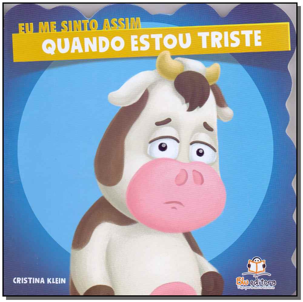 Eu Me Sinto Assim: Quando Estou Trsite
