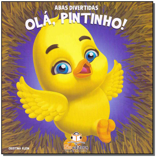 Capa do livro Abas Divertidas - Olá, Pintinho!, de Cristina Klein