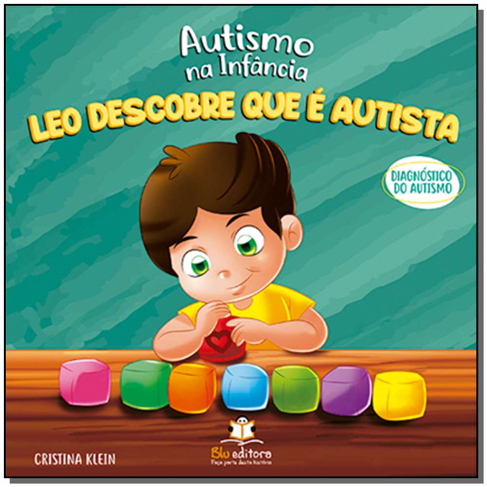 Autismo na Infância: Leo Descobre que É Autista