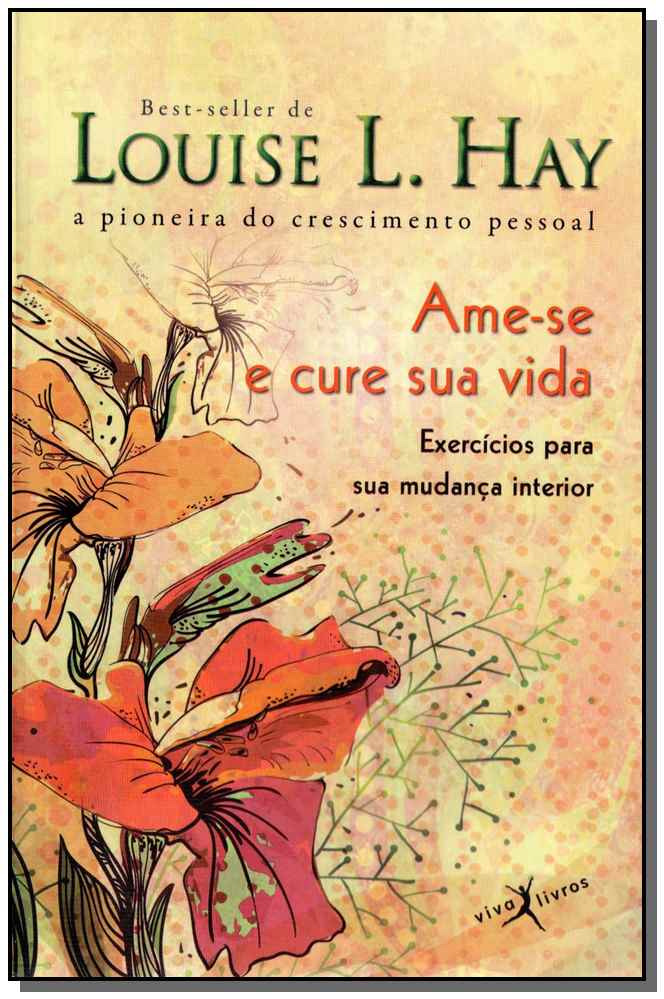 Ame-Se e Cure Sua Vida (Edição de Bolso)