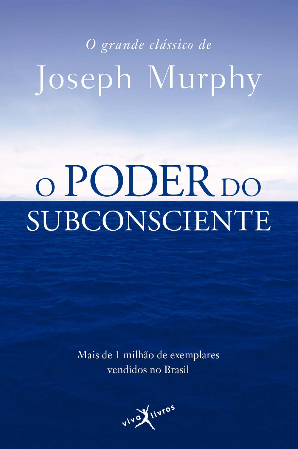 O Poder do Subconsciente (Edição de Bolso)