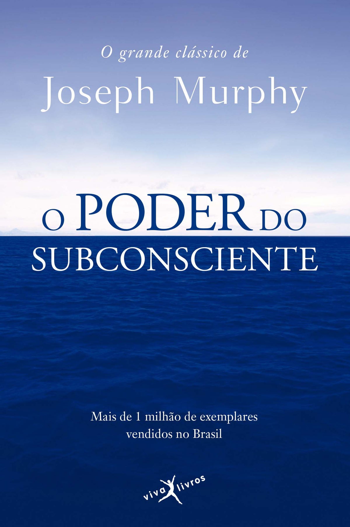 O Poder do Subconsciente (Edição de Bolso)