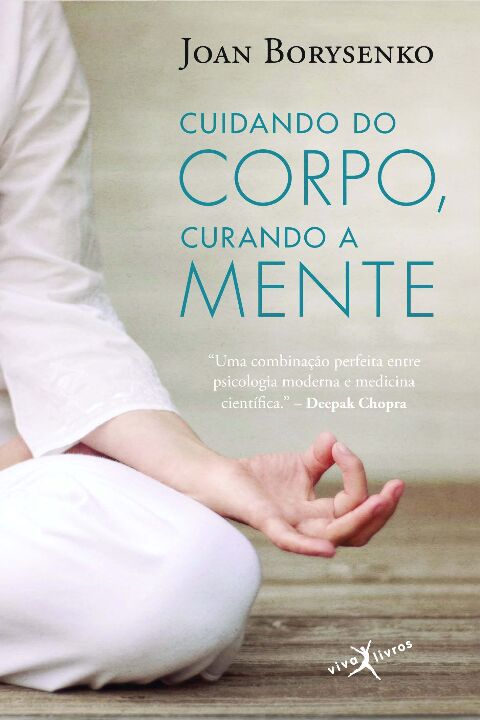 Capa do livro Cuidando do Corpo, Curando a Mente (Edição de Bolso), de Joan Borysenko