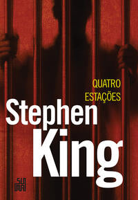 Capa do livro Quatro Estações, de Stephen King