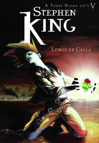 Capa do livro Lobos de Calla, de Stephen King