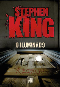 Capa do livro O Iluminado, de Stephen King