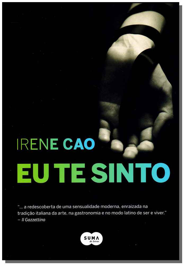 Capa do livro Eu Te Sinto, de Irene Cao