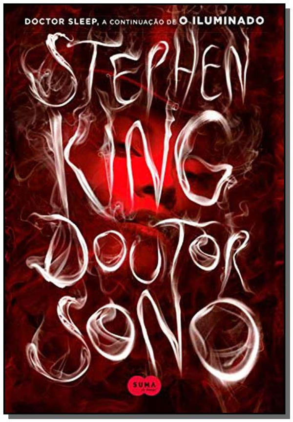 Capa do livro Doutor Sono, de Stephen King
