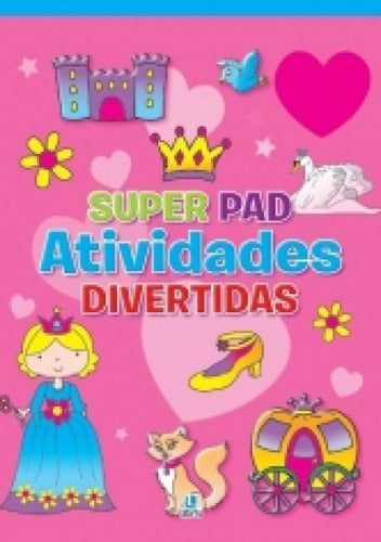 Capa do livro Super Pad Atividades Divertidas - 1, de Editora Libris