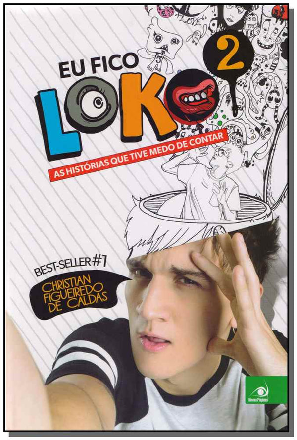 Capa do livro Eu Fico Loko 2, de Christian Figueiredo de Caldas