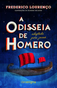 Capa do livro A Odisseia de Homero Adaptada para Jovens, de Frederico Lourenco