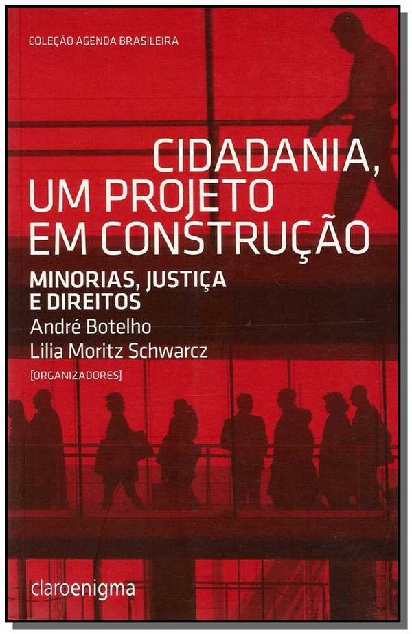 Capa do livro Cidadania, um Projeto em Construção, de Andre ( Organizador ) Botelho