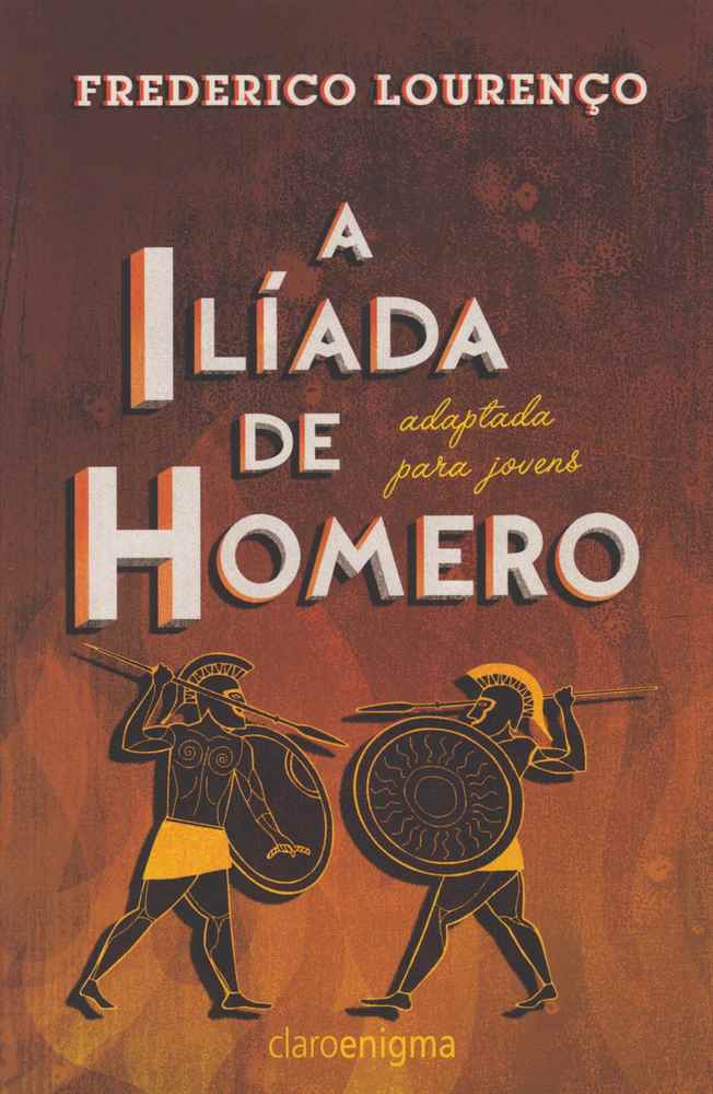 A Ilíada de Homero Adaptada para Jovens