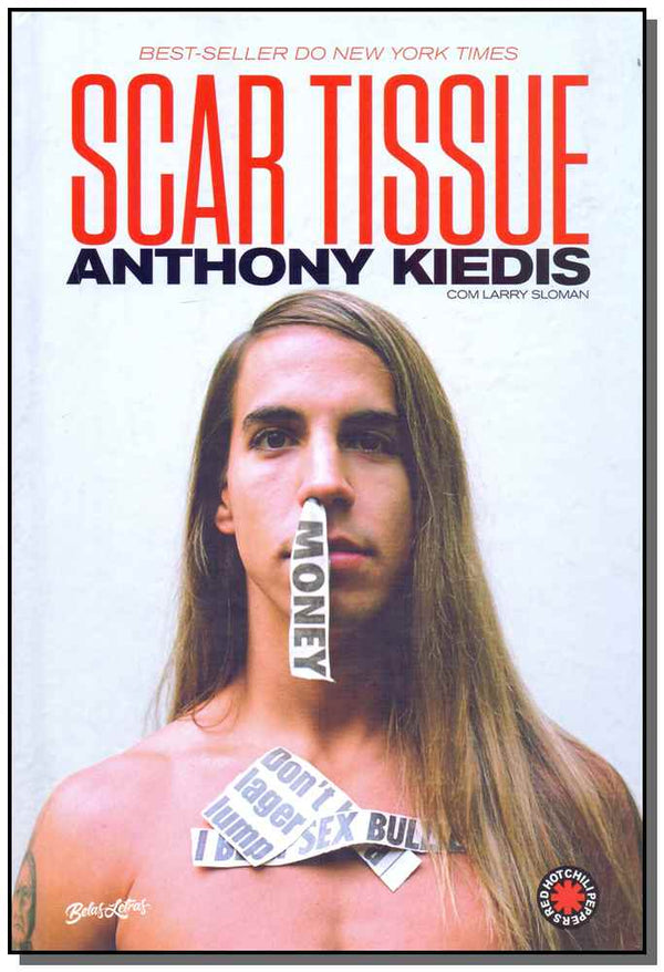 Capa do livro Scar Tissue, de Anthony Kiedis, Larry Sloman