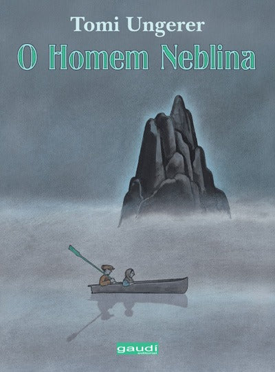 Capa do livro Homem Neblina, o, de Tomi Ungerer