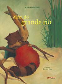 Capa do livro Além do Grande Rio, de Armin Beuscher