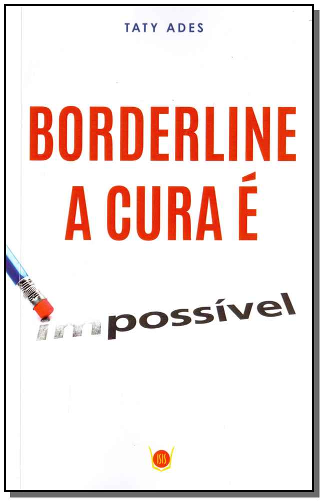 Borderline: A Cura É Possível