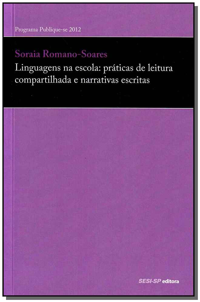 Linguagens na Escola: Práticas de Leitura Compartilhada e Narrativas Escritas