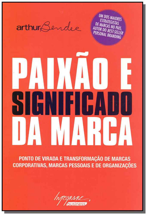 Capa do livro Paixão e Significado da Marca, de Arthur Bender