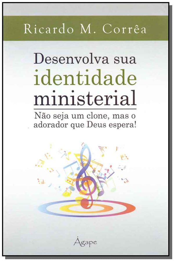 Capa do livro Desenvolva Sua Identidade Ministerial, de Ricardo Marcos Correa