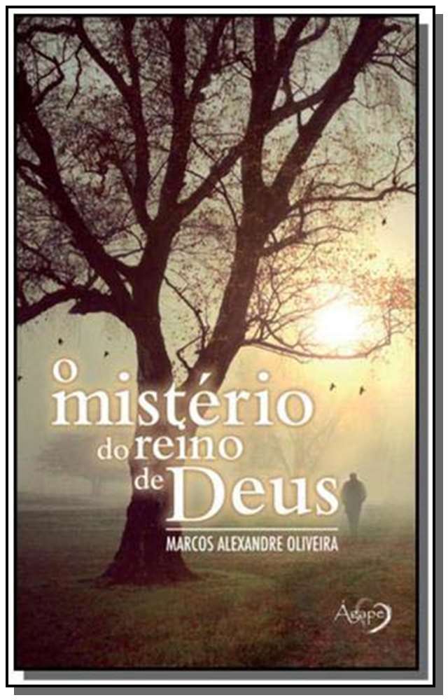 Mistério do Reino de Deus, o