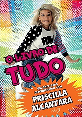 Capa do livro O Livro de Tudo, de Priscilla Alcantara