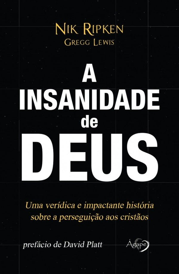 Capa do livro Insanidade de Deus, a, de Nik Ripken, Gregg Lewis