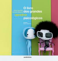 Capa do livro O Livro dos Grandes Opostos Psicológicos, de Oscar Brenifier