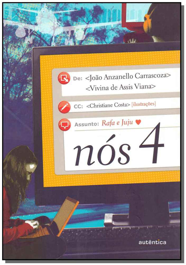 Capa do livro Nós 4, de Joao Anzanello Carrascoza Vivina de Assis Viana